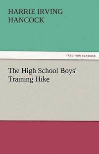bokomslag High School Boys' Training Hike