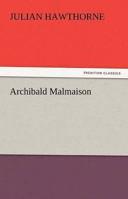 Archibald Malmaison 1