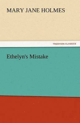 bokomslag Ethelyn's Mistake