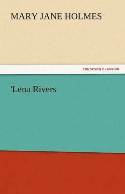 'Lena Rivers
