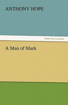 A Man of Mark 1