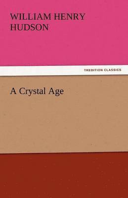 A Crystal Age 1