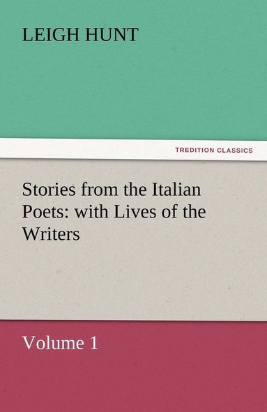 bokomslag Stories from the Italian Poets