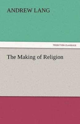 The Making of Religion 1