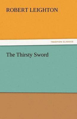 The Thirsty Sword 1