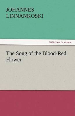 bokomslag Song of the Blood-Red Flower