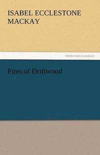 bokomslag Fires of Driftwood