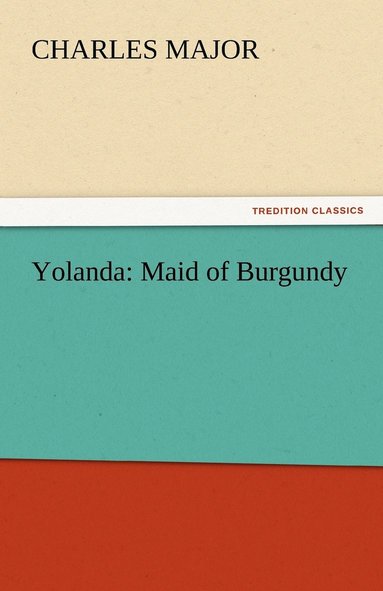Charles Major - Yolanda, Häftad