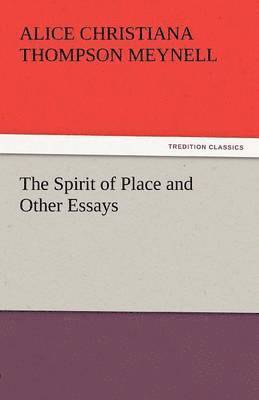 bokomslag The Spirit of Place and Other Essays