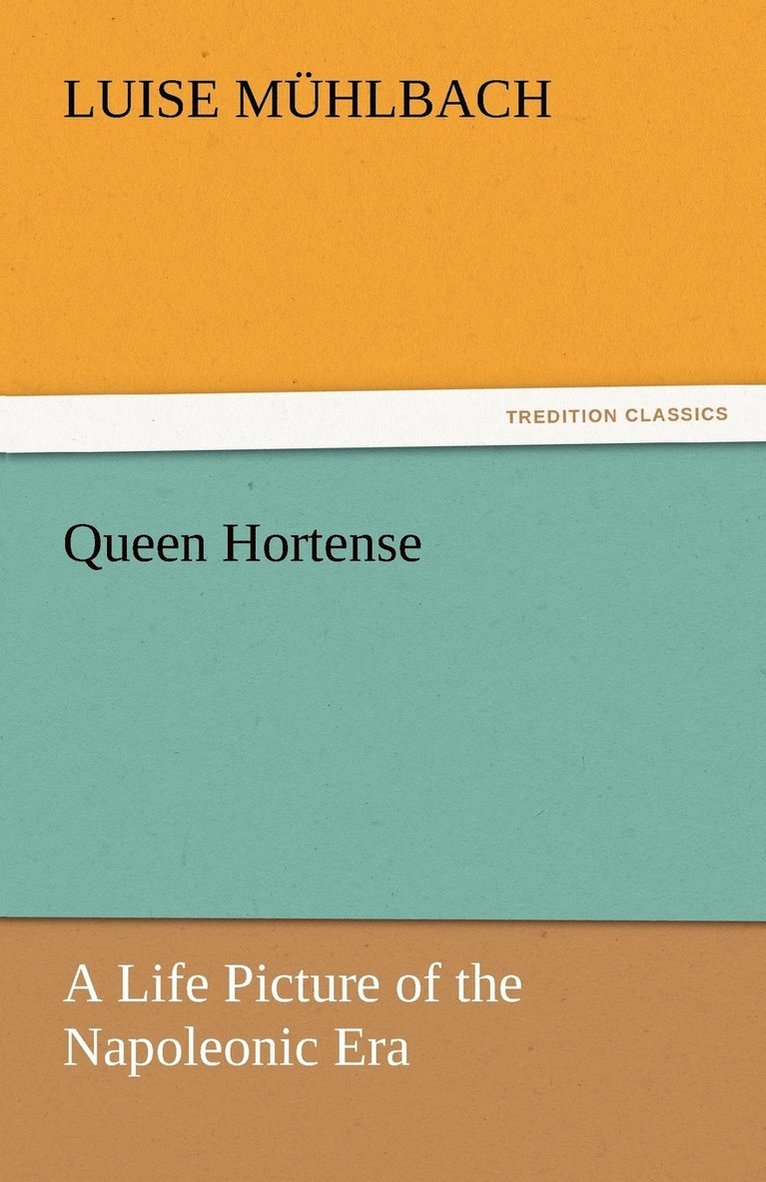 Queen Hortense 1