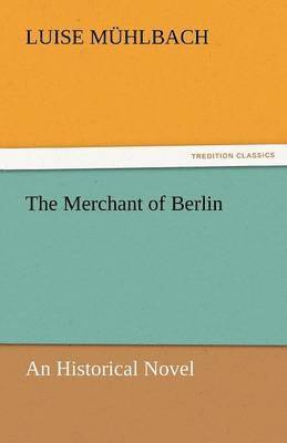 The Merchant of Berlin 1