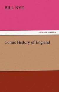 bokomslag Comic History of England