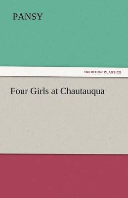 bokomslag Four Girls at Chautauqua