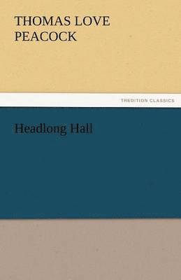 bokomslag Headlong Hall
