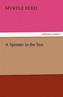 A Spinner in the Sun 1