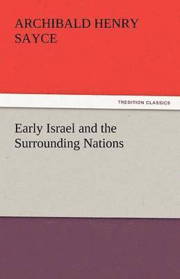 bokomslag Early Israel and the Surrounding Nations