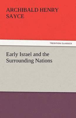 Early Israel and the Surrounding Nations