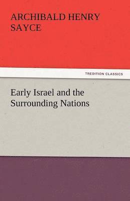 Early Israel and the Surrounding Nations 1