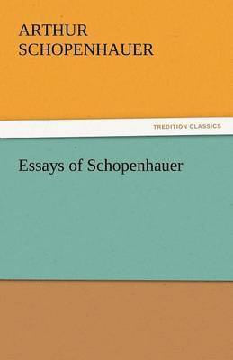 Essays of Schopenhauer 1