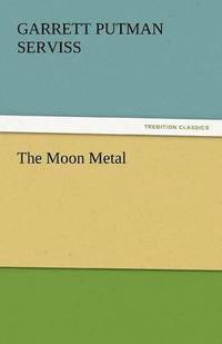 bokomslag Moon Metal