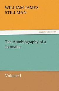 bokomslag Autobiography of a Journalist