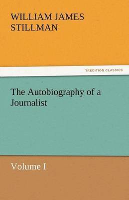 bokomslag Autobiography of a Journalist