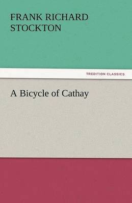 A Bicycle of Cathay 1