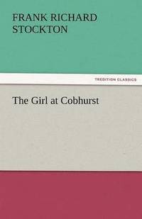 bokomslag Girl at Cobhurst