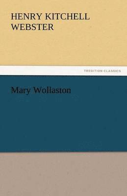 bokomslag Mary Wollaston