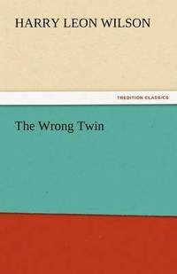 bokomslag The Wrong Twin