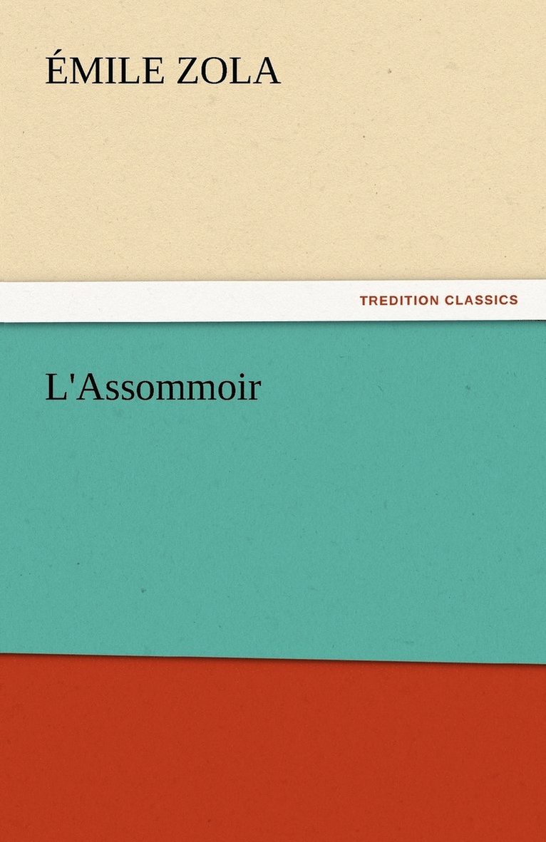 L'Assommoir 1