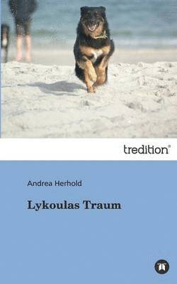 Lykoulas Traum 1