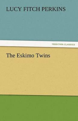 The Eskimo Twins 1