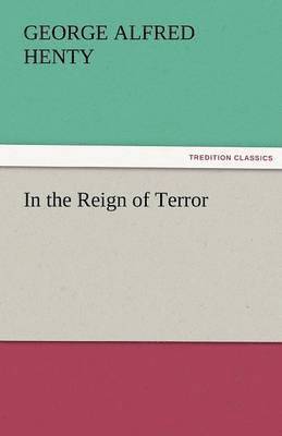 In the Reign of Terror 1