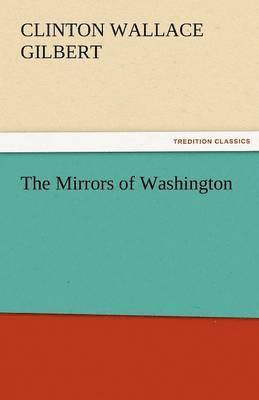 bokomslag The Mirrors of Washington