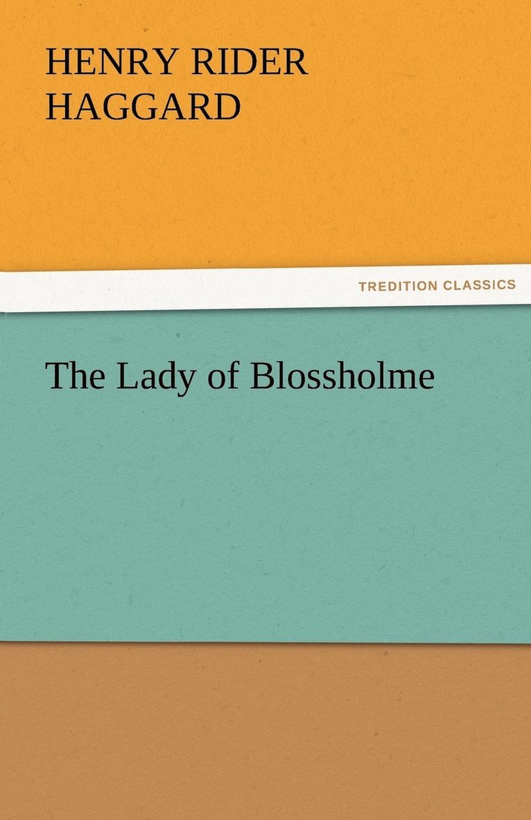 The Lady of Blossholme 1