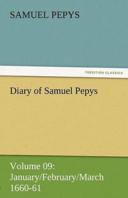 bokomslag Diary of Samuel Pepys - Volume 09