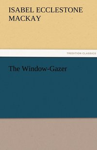 bokomslag The Window-Gazer