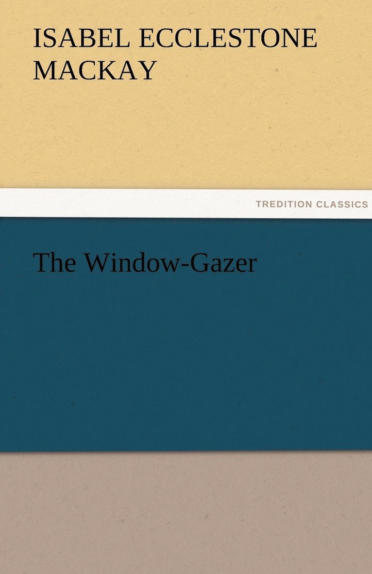 The Window-Gazer 1