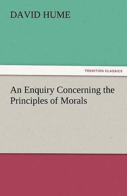 bokomslag An Enquiry Concerning the Principles of Morals