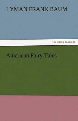 American Fairy Tales