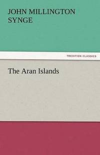 bokomslag The Aran Islands