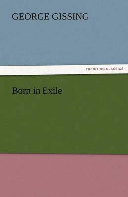 bokomslag Born in Exile