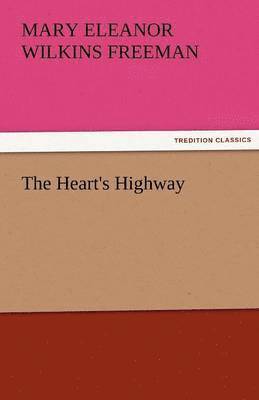 The Heart's Highway 1