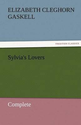 Sylvia's Lovers - Complete 1