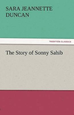 The Story of Sonny Sahib 1