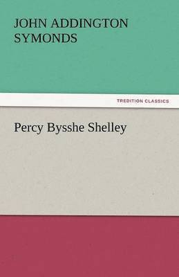 bokomslag Percy Bysshe Shelley