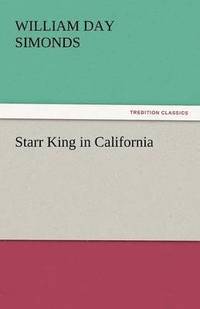 bokomslag Starr King in California