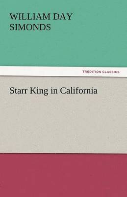 bokomslag Starr King in California