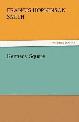 Kennedy Square 1